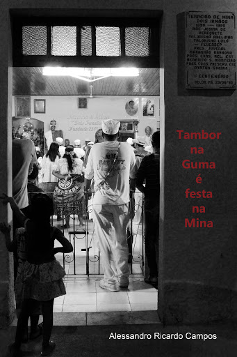 Tambor na Guma é festa na Mina